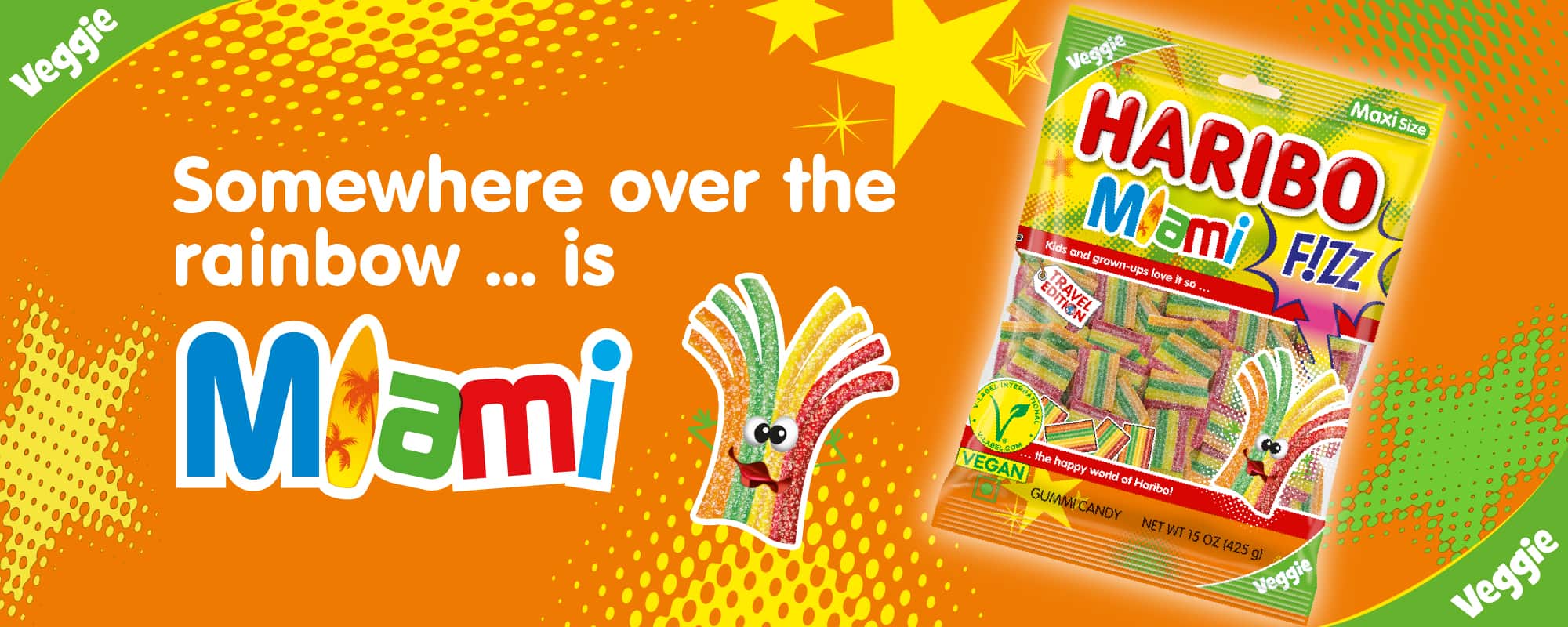 Reklambanner med Haribo Miami Fizz och texten 'Somewhere over the rainbow... is Miami'.